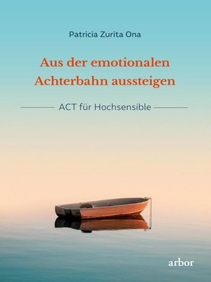 cover image of Aus der emotionalen Achterbahn aussteigen